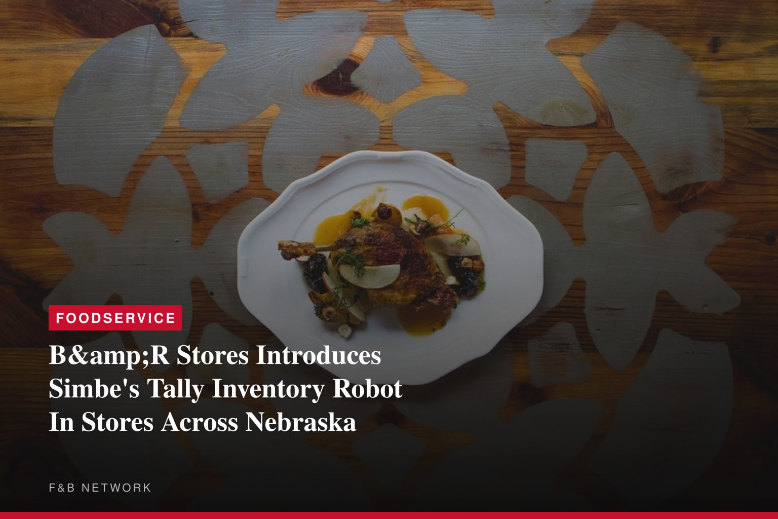 B&amp;R Stores Introduces Simbe's Tally Inventory Robot In Stores Across Nebraska
