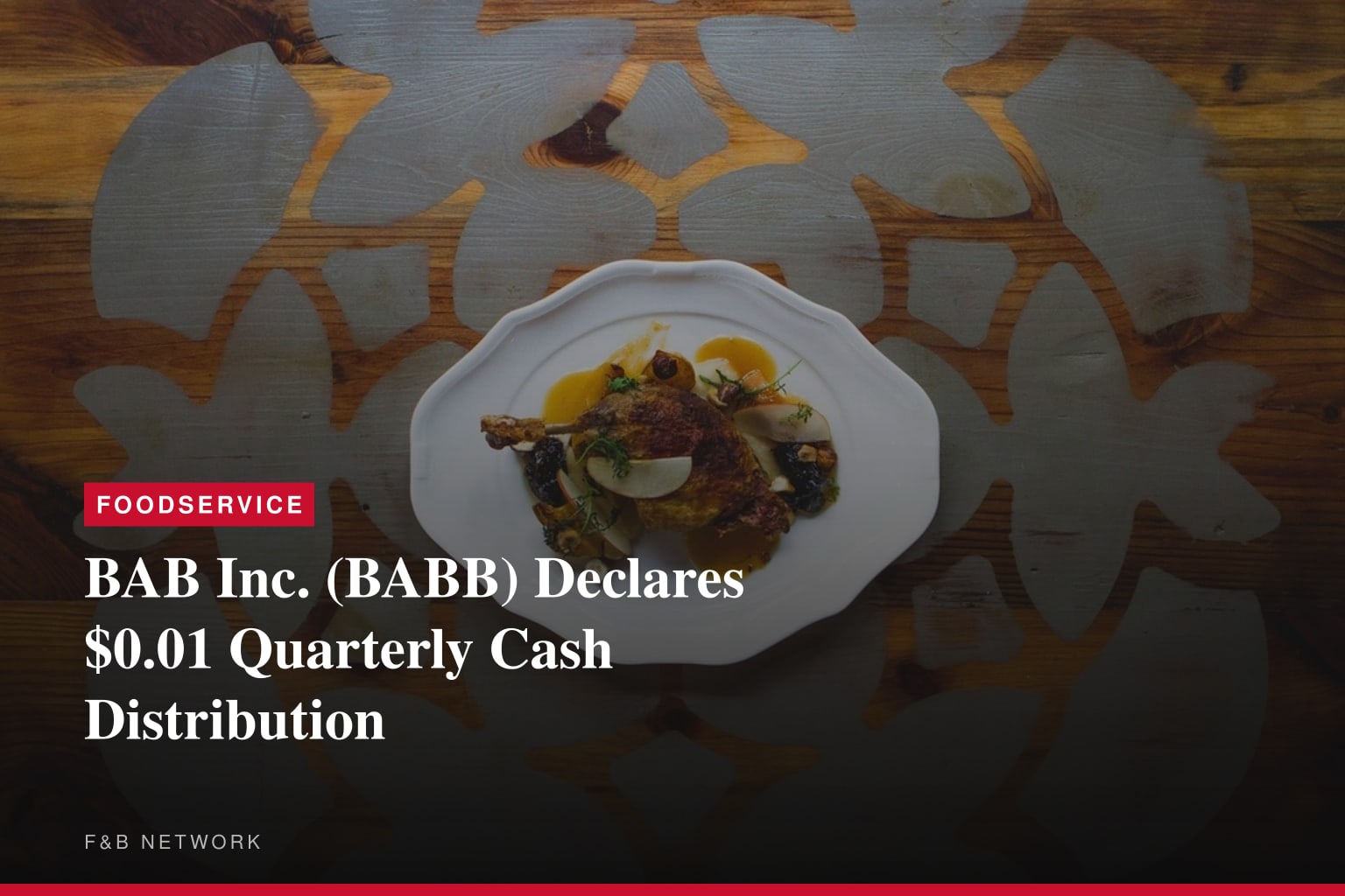 BAB, Inc. Announces Cash Distribution