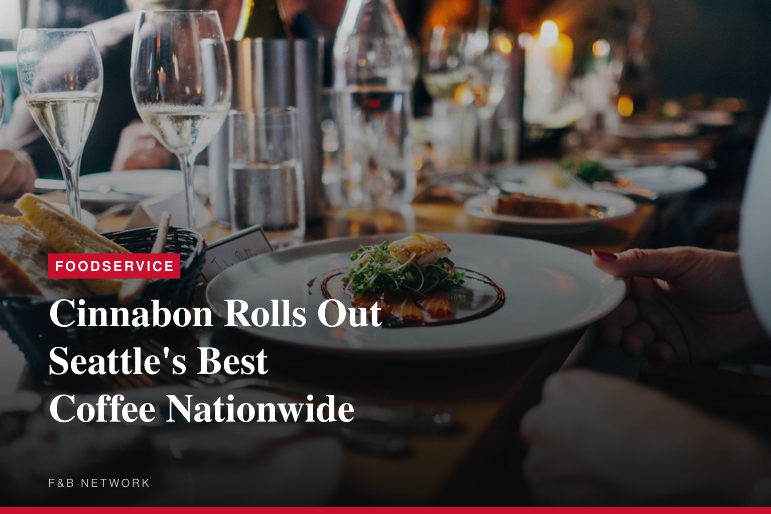 Cinnabon® Launches Seattle's Best Coffee® Platform Nationwide to Drive Beverage Growth and Franchisee Value