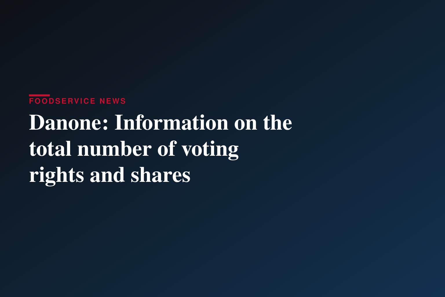 Danone: Information on the total number of voting rights and shares