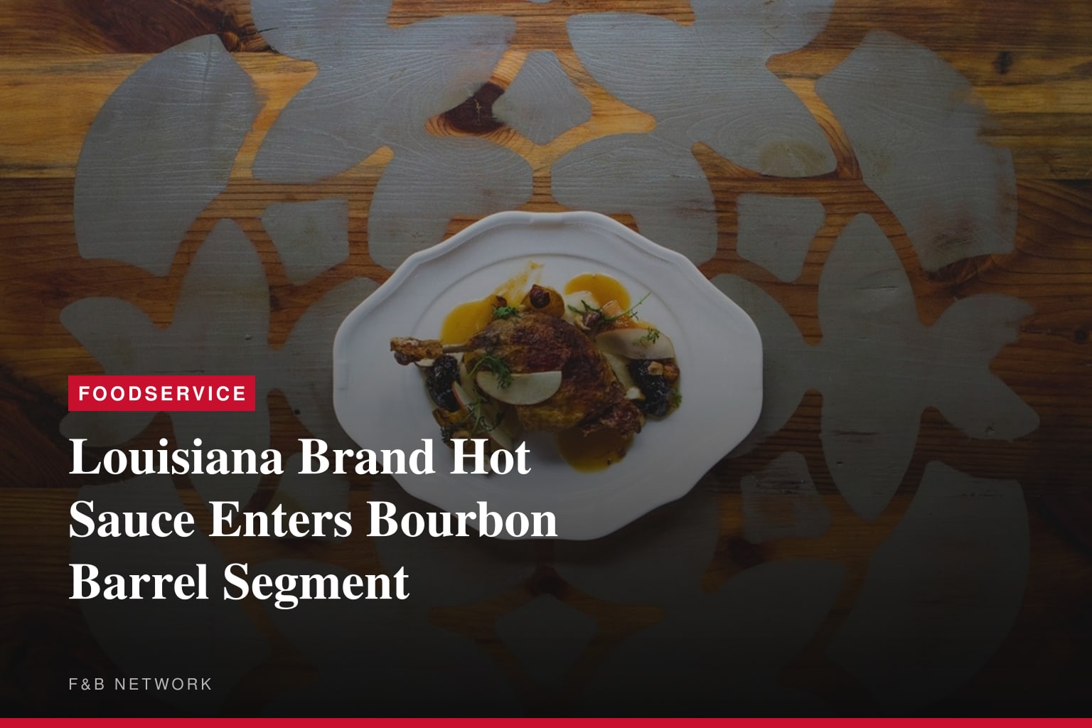 The Original Louisiana Brand Hot Sauce™ Launches New Bourbon Barrel Hot Sauce
