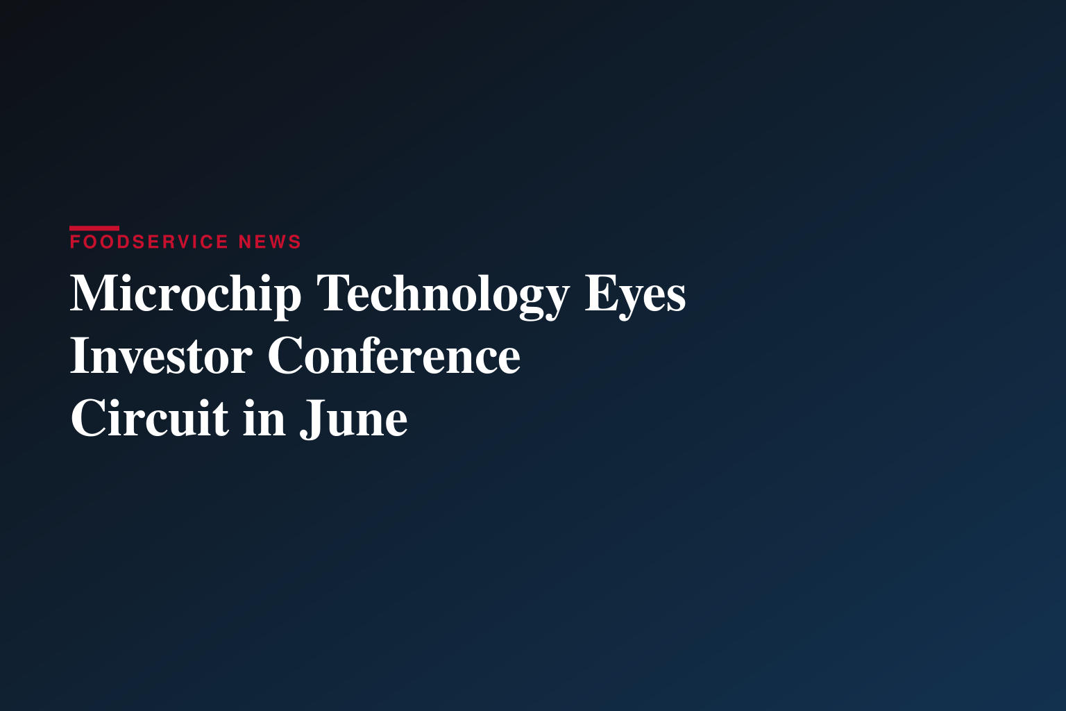 Microchip Technology to Present at the 2026 Mizuho Technology Conference