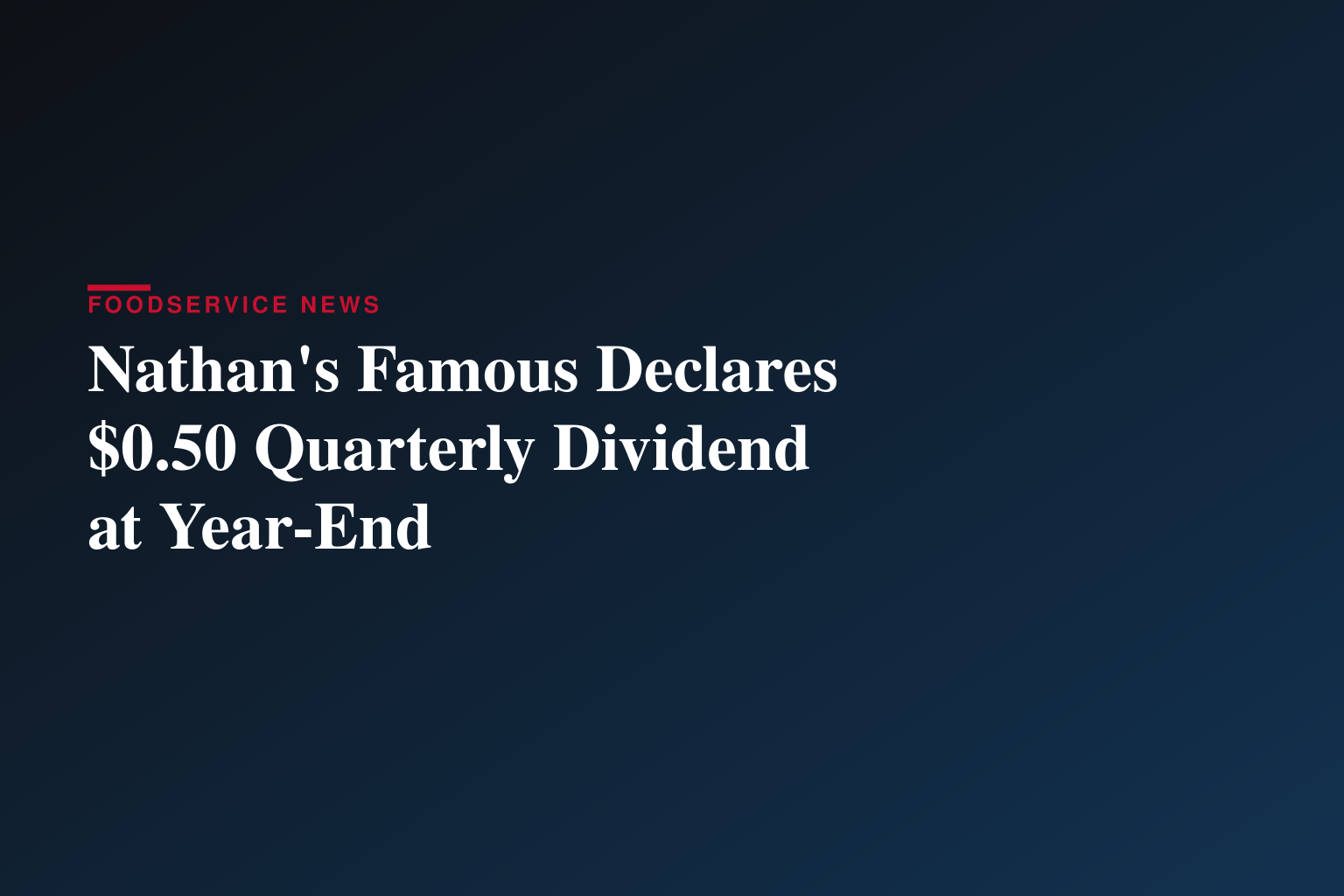 Nathan's Famous, Inc. Reports Year End and Fourth Quarter Results
