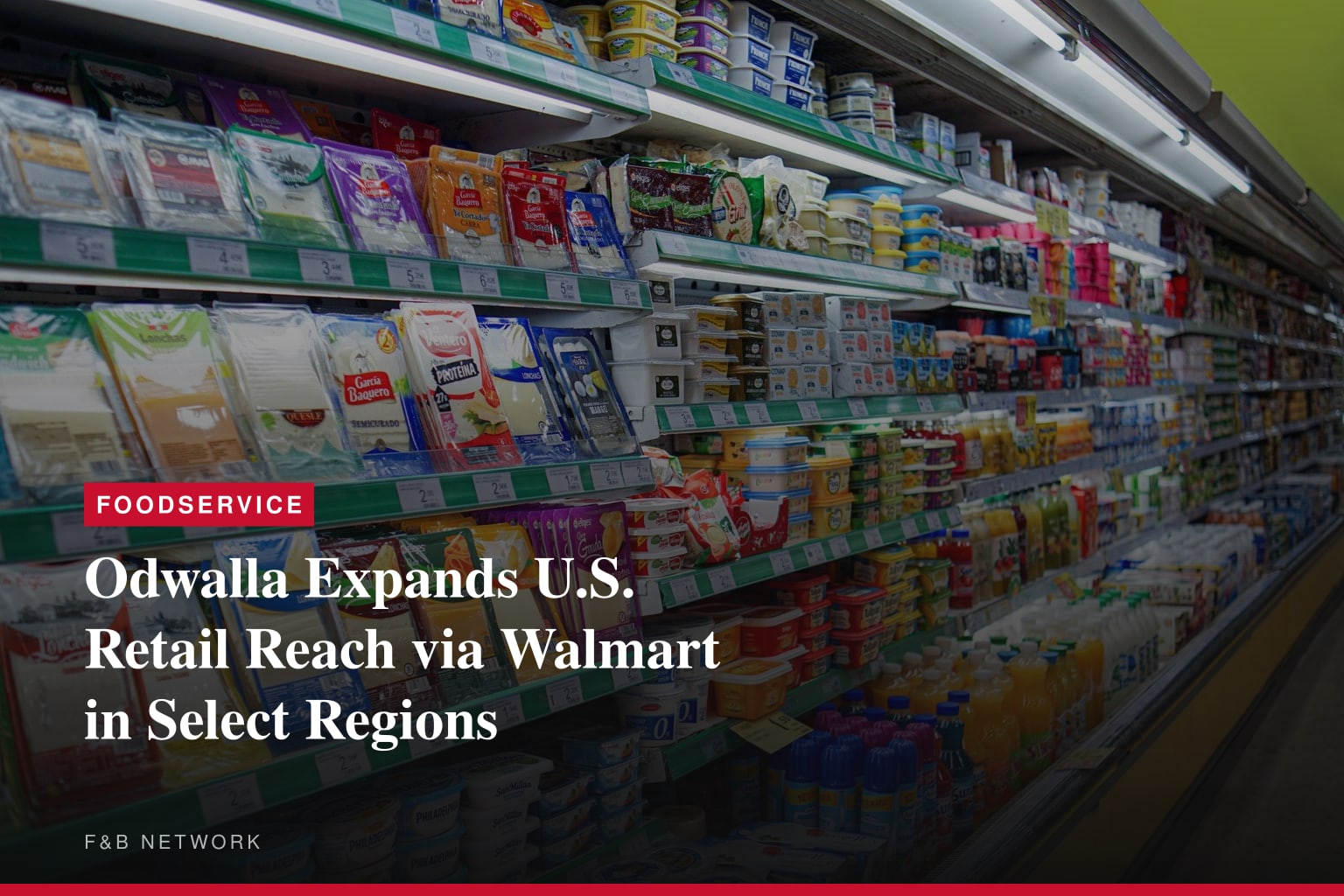 Odwalla® Expands U.S. Distribution with Availability in Walmart Stores in Select Regions