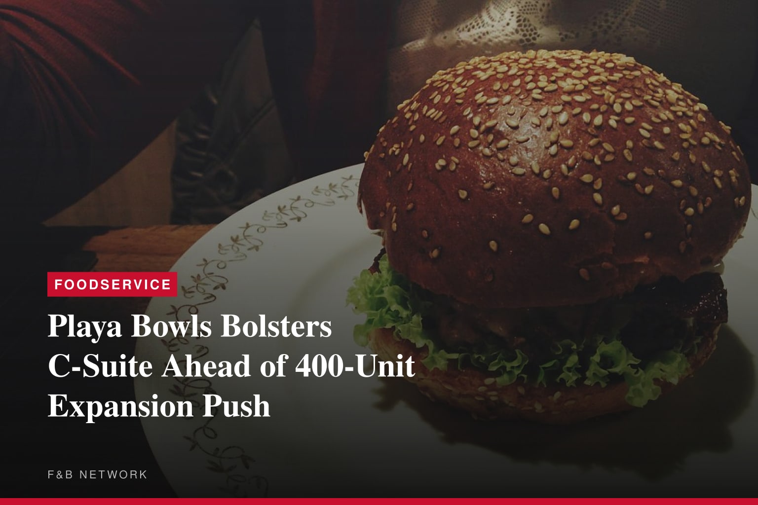 Playa Bowls Enhances Leadership to Support North American Expansion