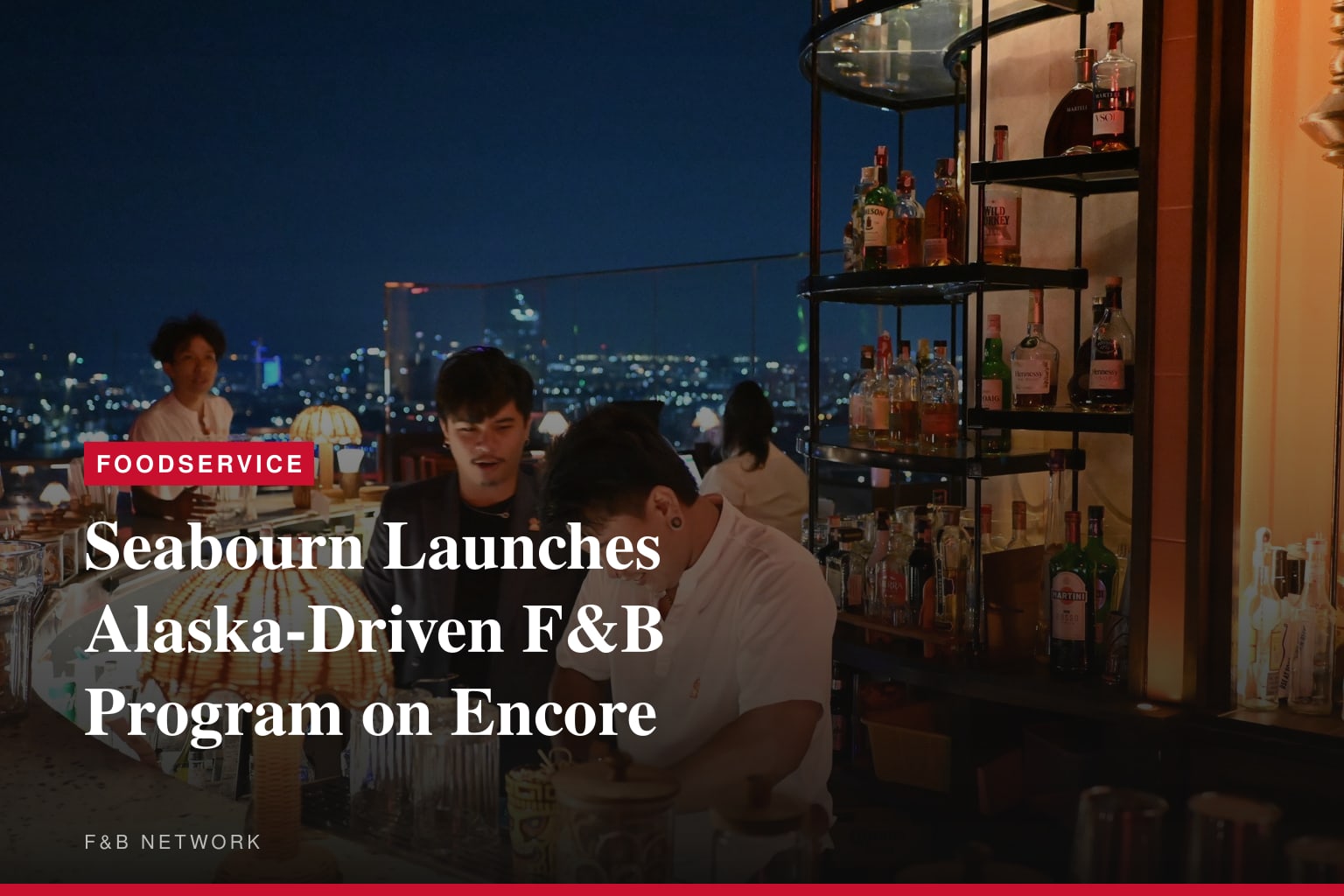 SEABOURN INTRODUCES REGIONALLY INSPIRED CULINARY PROGRAM ABOARD SEABOURN ENCORE FOR INAUGURAL ALASKA SEASON